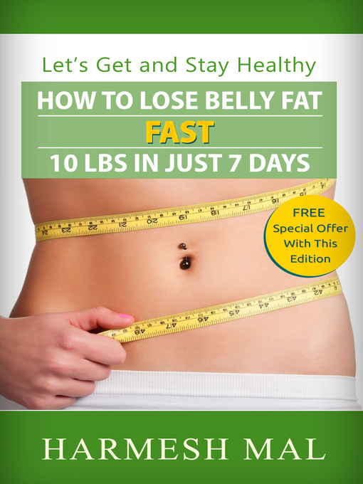 Title details for How to Lose Belly Fat Fast by Harmesh Mal - Available